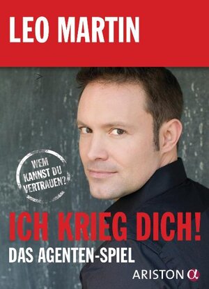 Buchcover Ich krieg dich! - Das Spiel | Leo Martin | EAN 9783424200690 | ISBN 3-424-20069-7 | ISBN 978-3-424-20069-0