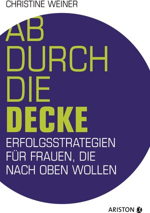 Buchcover Ab durch die Decke | Christine Weiner | EAN 9783424200799 | ISBN 3-424-20079-4 | ISBN 978-3-424-20079-9
