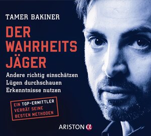 Buchcover Der Wahrheitsjäger | Tamer Bakiner | EAN 9783424201338 | ISBN 3-424-20133-2 | ISBN 978-3-424-20133-8