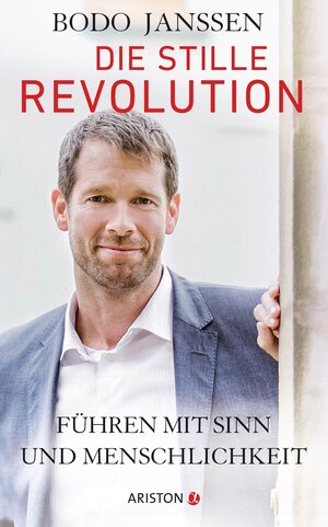 Buchcover Die stille Revolution | Bodo Janssen | EAN 9783424201383 | ISBN 3-424-20138-3 | ISBN 978-3-424-20138-3