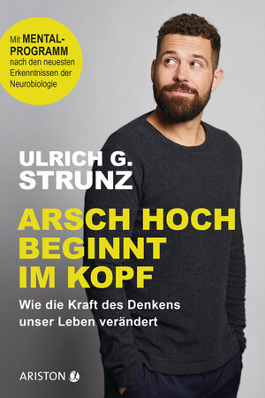 Buchcover Arsch hoch beginnt im Kopf | Ulrich G. Strunz junior | EAN 9783424202113 | ISBN 3-424-20211-8 | ISBN 978-3-424-20211-3