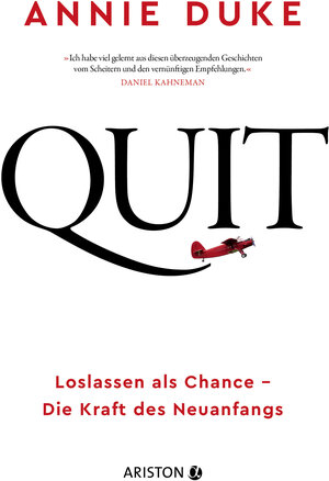 Buchcover Quit | Annie Duke | EAN 9783424202793 | ISBN 3-424-20279-7 | ISBN 978-3-424-20279-3