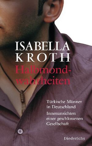 Buchcover Halbmondwahrheiten | Isabella Kroth | EAN 9783424350227 | ISBN 3-424-35022-2 | ISBN 978-3-424-35022-7