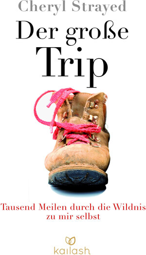 Buchcover Der große Trip | Cheryl Strayed | EAN 9783424630244 | ISBN 3-424-63024-1 | ISBN 978-3-424-63024-4