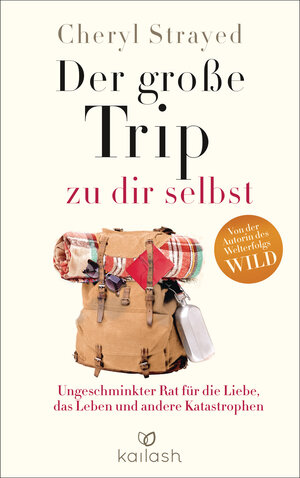 Buchcover Der große Trip zu dir selbst | Cheryl Strayed | EAN 9783424631210 | ISBN 3-424-63121-3 | ISBN 978-3-424-63121-0