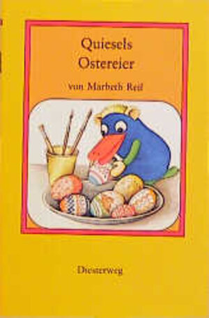 Buchcover Mit Quiesel durch das Jahr / März - Quiesels Ostereier | Marbeth Reif | EAN 9783425013268 | ISBN 3-425-01326-2 | ISBN 978-3-425-01326-8