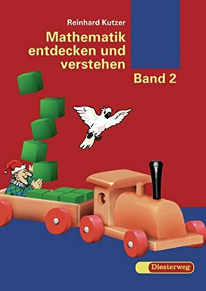Buchcover Mathematik entdecken und verstehen | Reinhard Kutzer | EAN 9783425024585 | ISBN 3-425-02458-2 | ISBN 978-3-425-02458-5