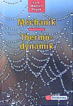Buchcover Kursthemen Physik / Mechanik, Thermodynamik | Adolf Armbrüster | EAN 9783425050515 | ISBN 3-425-05051-6 | ISBN 978-3-425-05051-5
