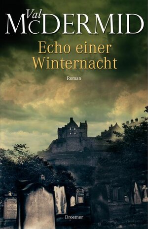 Buchcover Echo einer Winternacht | Val McDermid | EAN 9783426196687 | ISBN 3-426-19668-9 | ISBN 978-3-426-19668-7