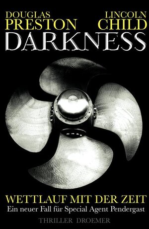 Buchcover Darkness | Douglas Preston | EAN 9783426198087 | ISBN 3-426-19808-8 | ISBN 978-3-426-19808-7