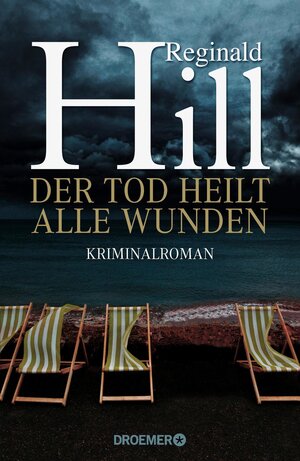 Buchcover Der Tod heilt alle Wunden | Reginald Hill | EAN 9783426198582 | ISBN 3-426-19858-4 | ISBN 978-3-426-19858-2