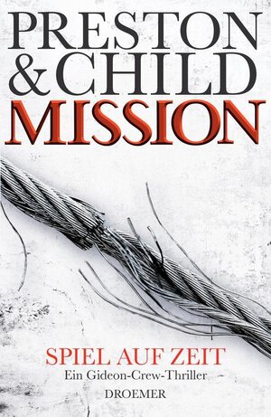 Buchcover Mission - Spiel auf Zeit | Douglas Preston | EAN 9783426199039 | ISBN 3-426-19903-3 | ISBN 978-3-426-19903-9