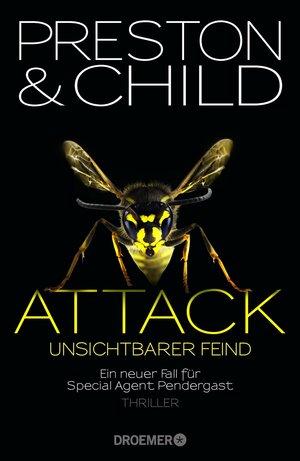 Buchcover Attack - Unsichtbarer Feind | Douglas Preston | EAN 9783426199855 | ISBN 3-426-19985-8 | ISBN 978-3-426-19985-5