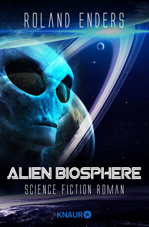 Buchcover Alien Biosphere | Roland Enders | EAN 9783426215647 | ISBN 3-426-21564-0 | ISBN 978-3-426-21564-7