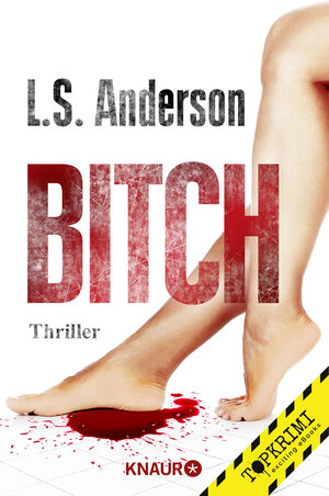 Buchcover Bitch | L. S. Anderson | EAN 9783426216545 | ISBN 3-426-21654-X | ISBN 978-3-426-21654-5