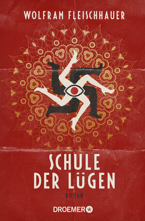 Buchcover Schule der Lügen | Wolfram Fleischhauer | EAN 9783426217344 | ISBN 3-426-21734-1 | ISBN 978-3-426-21734-4
