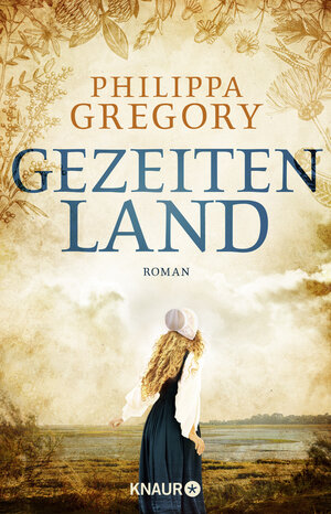 Buchcover Gezeitenland | Philippa Gregory | EAN 9783426227244 | ISBN 3-426-22724-X | ISBN 978-3-426-22724-4