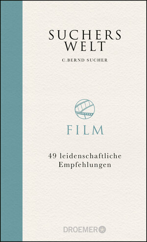 Buchcover Suchers Welt: Film | C. Bernd Sucher | EAN 9783426277430 | ISBN 3-426-27743-3 | ISBN 978-3-426-27743-0