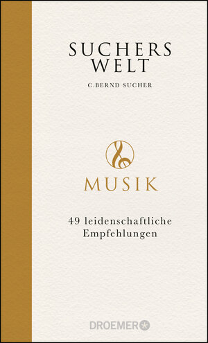 Buchcover Suchers Welt: Musik | C. Bernd Sucher | EAN 9783426277454 | ISBN 3-426-27745-X | ISBN 978-3-426-27745-4