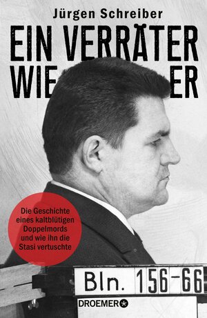 Buchcover Ein Verräter wie er | Jürgen Schreiber | EAN 9783426277584 | ISBN 3-426-27758-1 | ISBN 978-3-426-27758-4