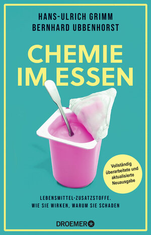 Buchcover Chemie im Essen | Hans-Ulrich Grimm | EAN 9783426278956 | ISBN 3-426-27895-2 | ISBN 978-3-426-27895-6