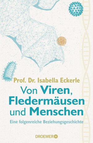 Buchcover Von Viren, Fledermäusen und Menschen | Isabella Eckerle | EAN 9783426278987 | ISBN 3-426-27898-7 | ISBN 978-3-426-27898-7