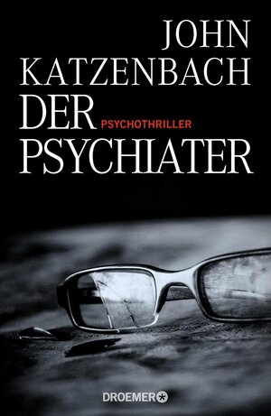 Buchcover Der Psychiater | John Katzenbach | EAN 9783426281109 | ISBN 3-426-28110-4 | ISBN 978-3-426-28110-9