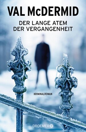 Buchcover Der lange Atem der Vergangenheit | Val McDermid | EAN 9783426281345 | ISBN 3-426-28134-1 | ISBN 978-3-426-28134-5