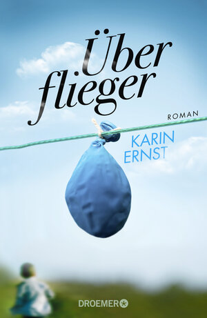 Buchcover Überflieger | Karin Ernst | EAN 9783426281956 | ISBN 3-426-28195-3 | ISBN 978-3-426-28195-6