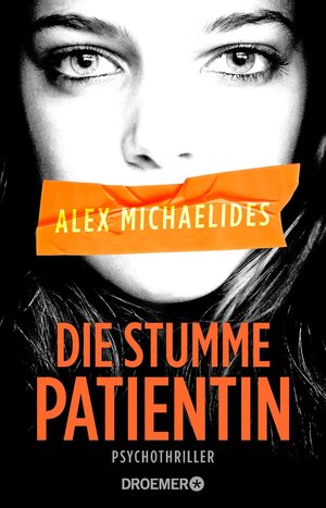 Buchcover Die stumme Patientin | Alex Michaelides | EAN 9783426282144 | ISBN 3-426-28214-3 | ISBN 978-3-426-28214-4