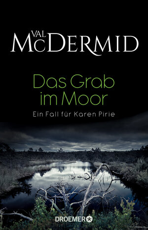 Buchcover Das Grab im Moor | Val McDermid | EAN 9783426282236 | ISBN 3-426-28223-2 | ISBN 978-3-426-28223-6