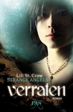Buchcover Strange Angels: Verraten | Lili St. Crow | EAN 9783426283462 | ISBN 3-426-28346-8 | ISBN 978-3-426-28346-2