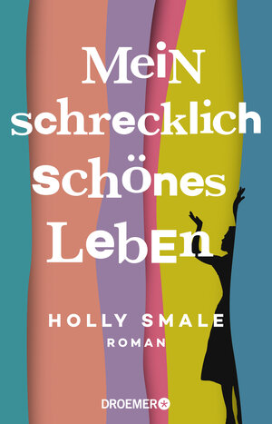 Buchcover Mein schrecklich schönes Leben | Holly Smale | EAN 9783426283998 | ISBN 3-426-28399-9 | ISBN 978-3-426-28399-8