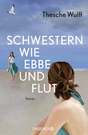 Buchcover Schwestern wie Ebbe und Flut | Thesche Wulff | EAN 9783426284094 | ISBN 3-426-28409-X | ISBN 978-3-426-28409-4