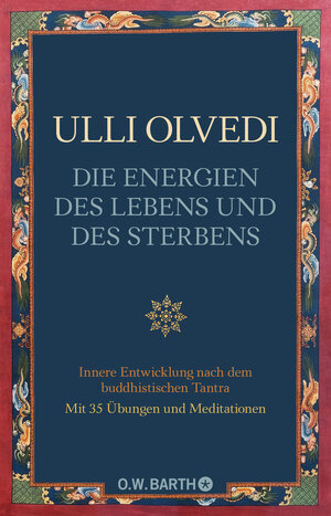Buchcover Die Energien des Lebens und des Sterbens | Ulli Olvedi | EAN 9783426292174 | ISBN 3-426-29217-3 | ISBN 978-3-426-29217-4