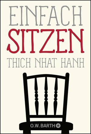 Buchcover Einfach sitzen | Thich Nhat Hanh | EAN 9783426292488 | ISBN 3-426-29248-3 | ISBN 978-3-426-29248-8
