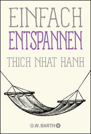 Buchcover Einfach entspannen | Thich Nhat Hanh | EAN 9783426292525 | ISBN 3-426-29252-1 | ISBN 978-3-426-29252-5