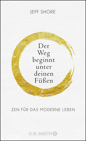 Buchcover Der Weg beginnt unter deinen Füßen | Jeff Shore | EAN 9783426292839 | ISBN 3-426-29283-1 | ISBN 978-3-426-29283-9