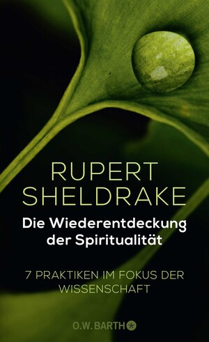 Buchcover Die Wiederentdeckung der Spiritualität | Rupert Sheldrake | EAN 9783426292884 | ISBN 3-426-29288-2 | ISBN 978-3-426-29288-4