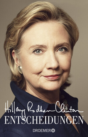 Buchcover Entscheidungen | Hillary Rodham Clinton | EAN 9783426301029 | ISBN 3-426-30102-4 | ISBN 978-3-426-30102-9
