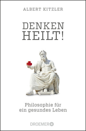 Buchcover Denken heilt! | Albert Kitzler | EAN 9783426301463 | ISBN 3-426-30146-6 | ISBN 978-3-426-30146-3