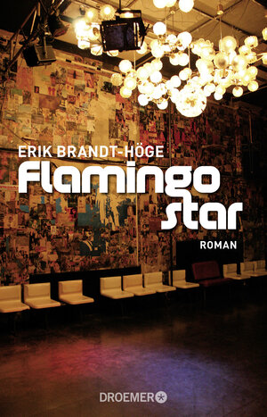 Buchcover Flamingostar | Erik Brandt-Höge | EAN 9783426304495 | ISBN 3-426-30449-X | ISBN 978-3-426-30449-5