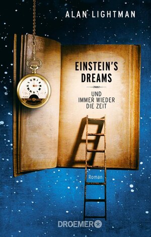 Buchcover Einstein's Dreams | Alan Lightman | EAN 9783426304938 | ISBN 3-426-30493-7 | ISBN 978-3-426-30493-8
