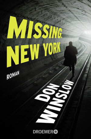 Buchcover Missing. New York | Don Winslow | EAN 9783426305966 | ISBN 3-426-30596-8 | ISBN 978-3-426-30596-6