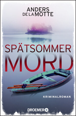 Buchcover Spätsommermord | Anders de la Motte | EAN 9783426306277 | ISBN 3-426-30627-1 | ISBN 978-3-426-30627-7