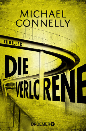 Buchcover Die Verlorene | Michael Connelly | EAN 9783426306567 | ISBN 3-426-30656-5 | ISBN 978-3-426-30656-7