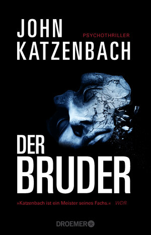 Buchcover Der Bruder | John Katzenbach | EAN 9783426306765 | ISBN 3-426-30676-X | ISBN 978-3-426-30676-5