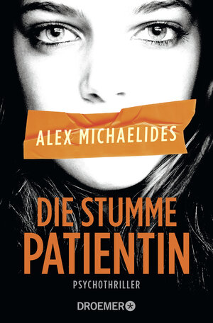 Buchcover Die stumme Patientin | Alex Michaelides | EAN 9783426306901 | ISBN 3-426-30690-5 | ISBN 978-3-426-30690-1