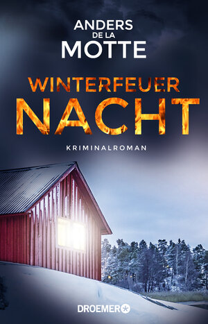 Buchcover Winterfeuernacht | Anders de la Motte | EAN 9783426307410 | ISBN 3-426-30741-3 | ISBN 978-3-426-30741-0