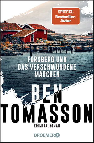 Buchcover Forsberg und das verschwundene Mädchen | Ben Tomasson | EAN 9783426307496 | ISBN 3-426-30749-9 | ISBN 978-3-426-30749-6